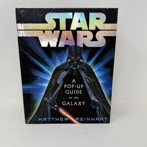 Star Wars A POP-UP GUIDE TO THE GALAXY By Matthew Reihart (Hardcover 2007)
